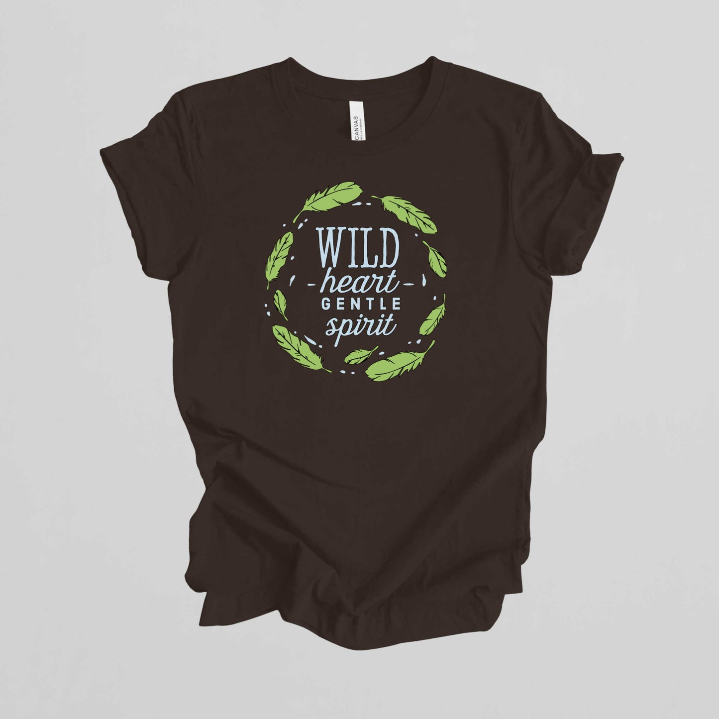Wild Heart Gentle Spirit.