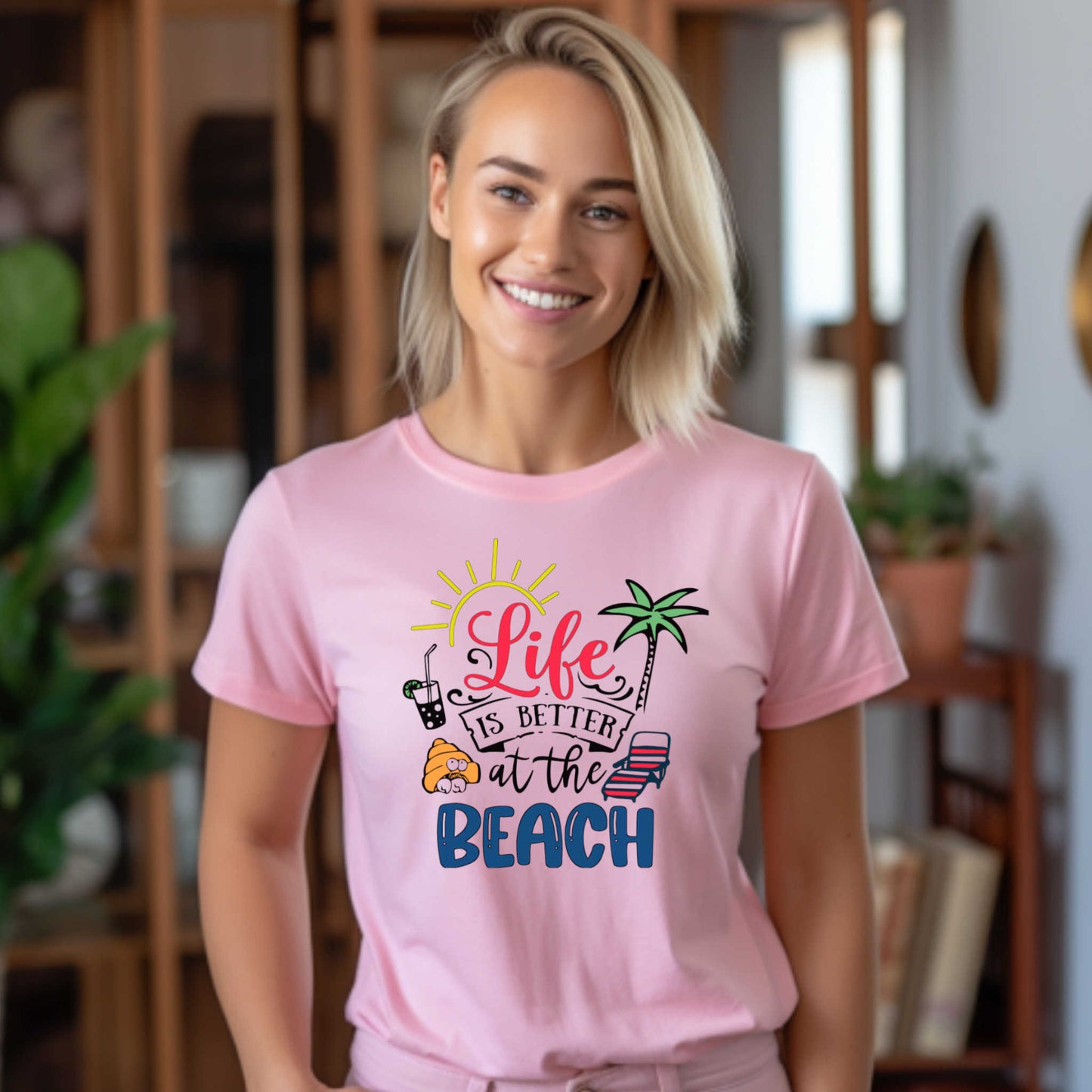 Life is Better at the Beach.