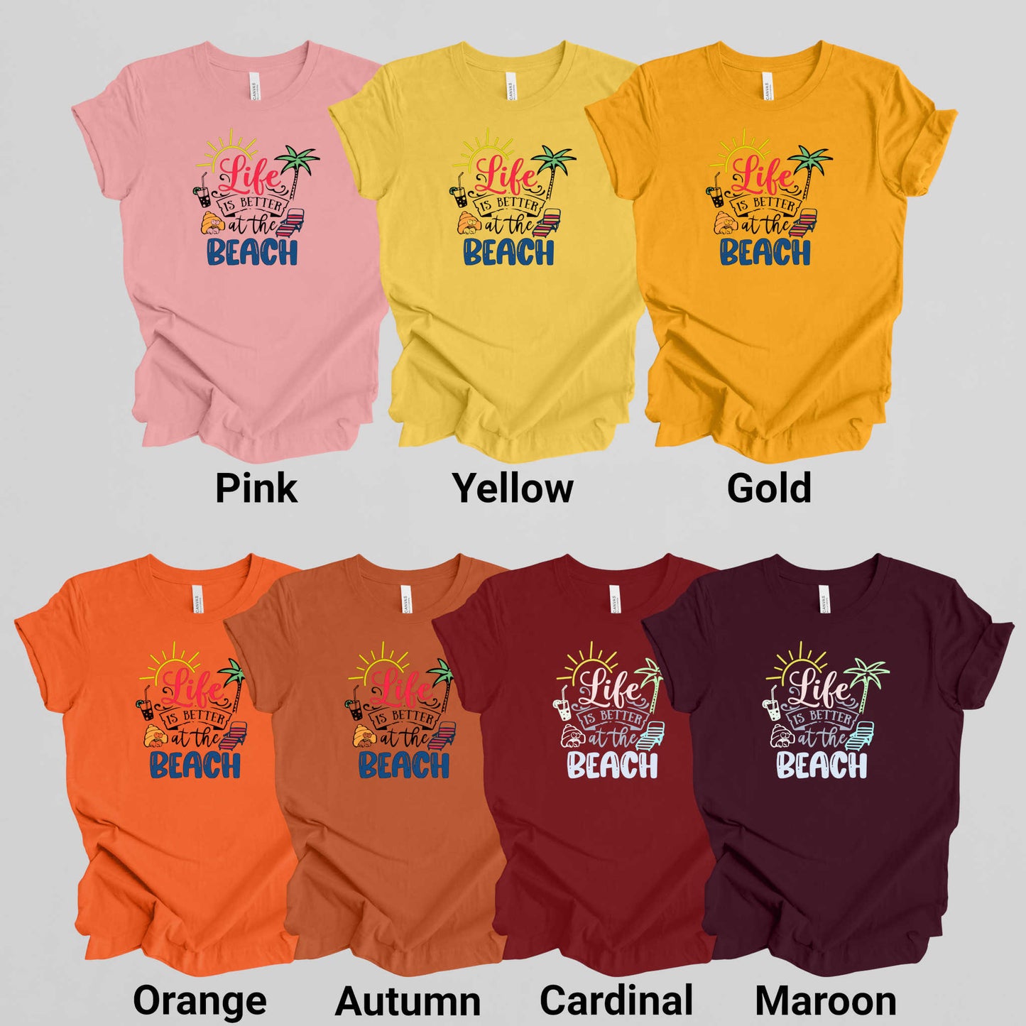 Life is Better at the Beach.