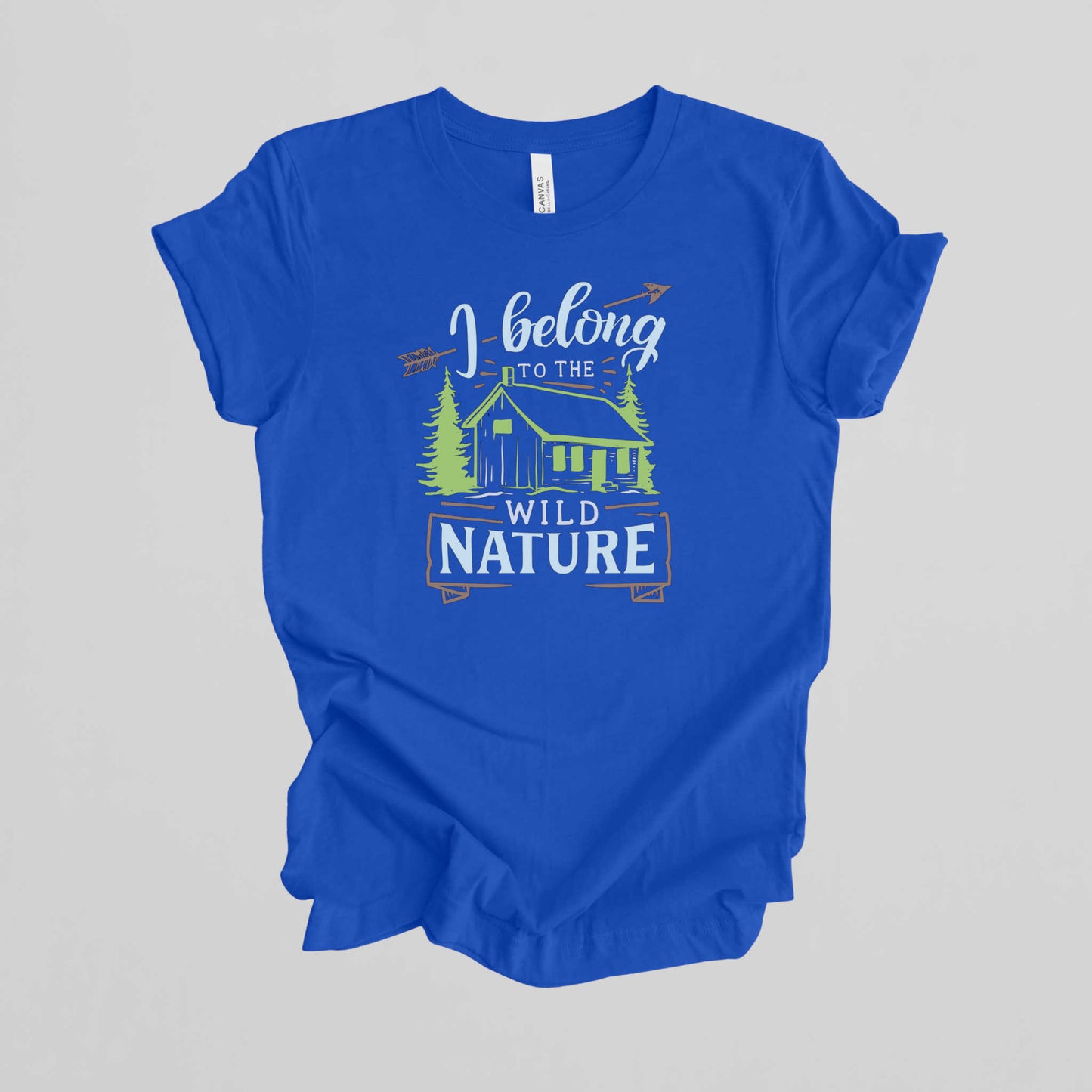 I Belong to the Wild Nature.