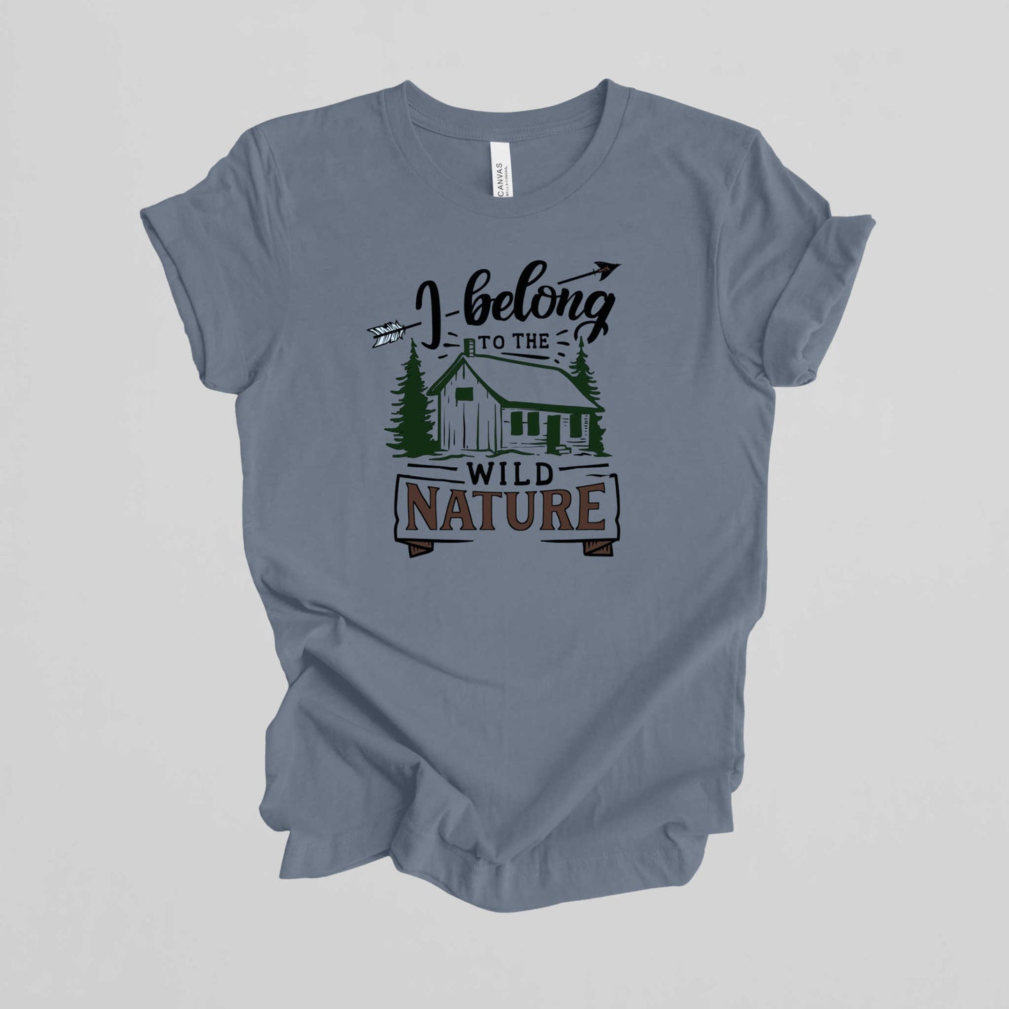 I Belong to the Wild Nature.