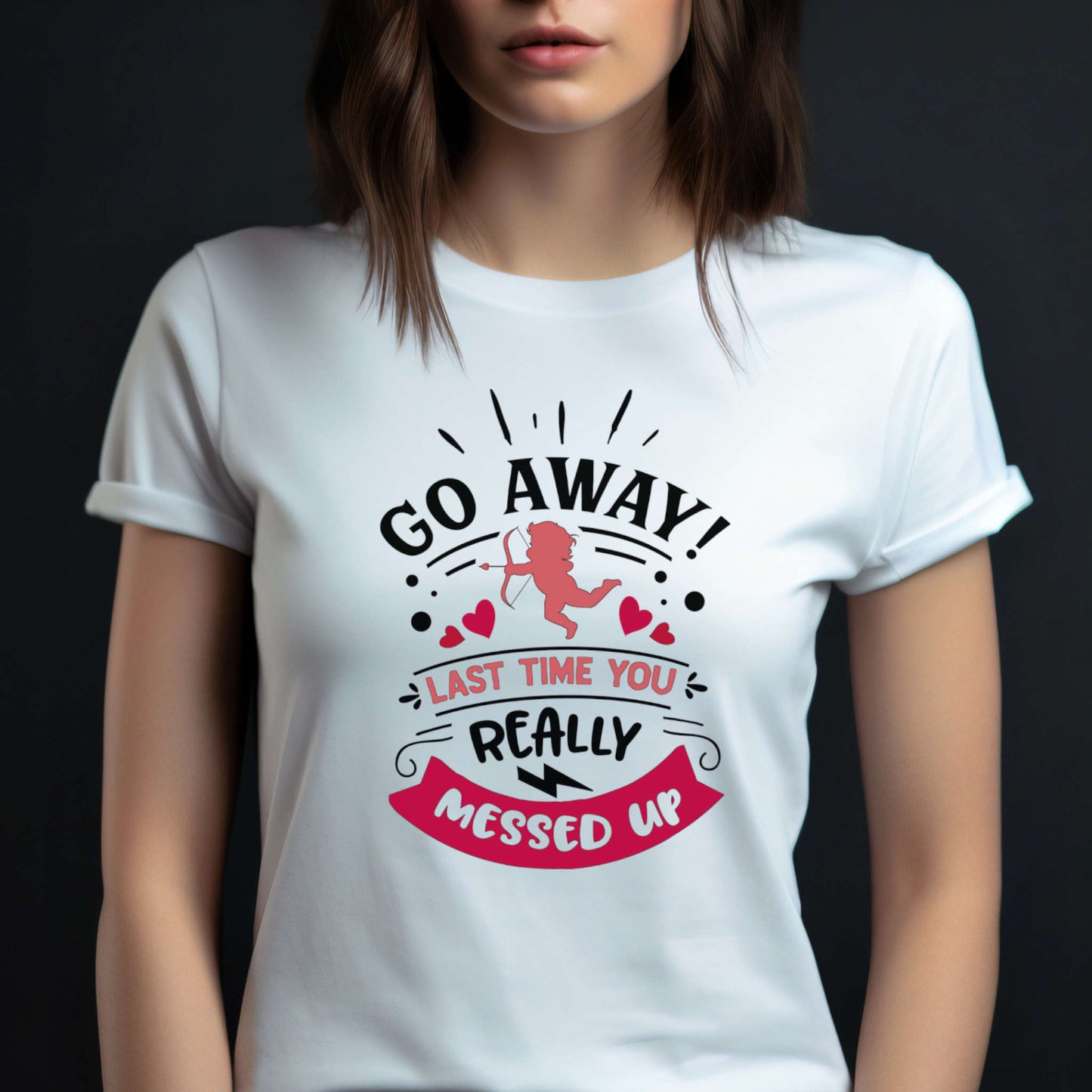 Go away cupid.