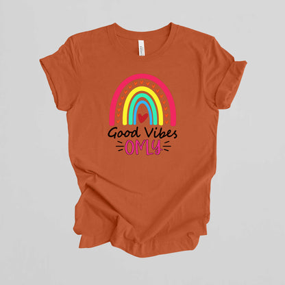 Good Vibes Only T-Shirt.