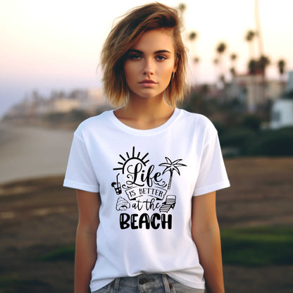 Vacation T-Shirt, Life is Better at the Beach.