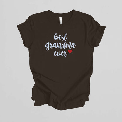 T-shirt for Grandma. Best Grandma Ever.