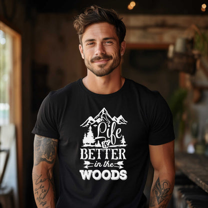 Camping T-Shirt. Life is Better in the Woods.