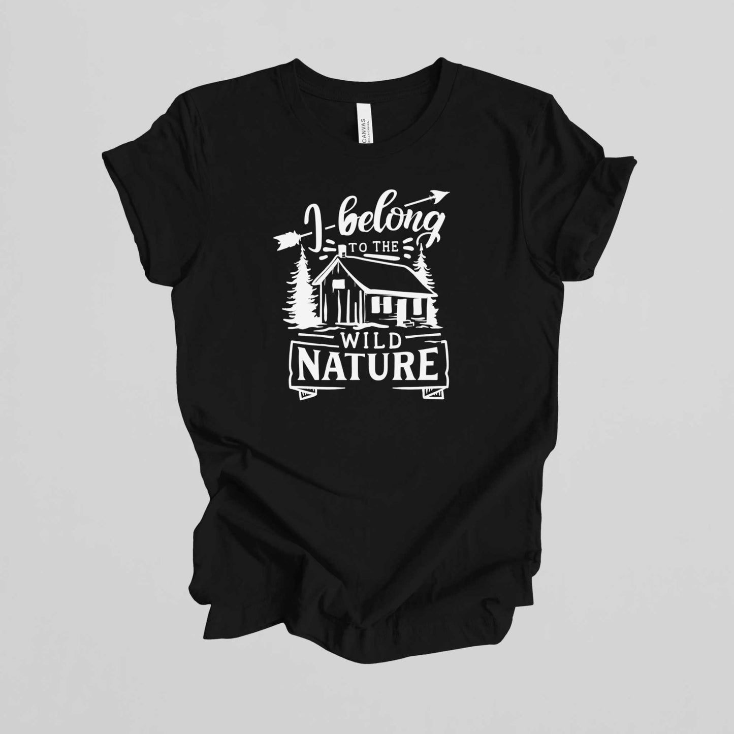 Camping Adventure T-Shirt. I Belong to the Wild Nature.