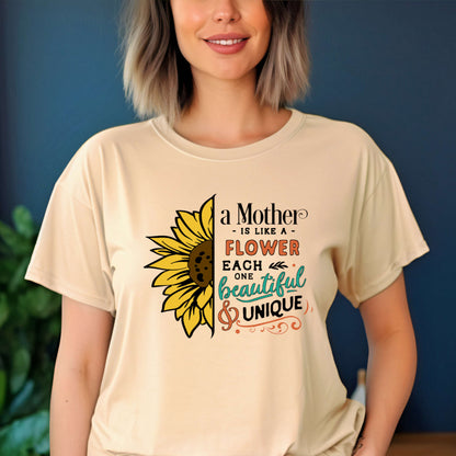 Mother Gift T-shirt. A Mother is like a Flower.