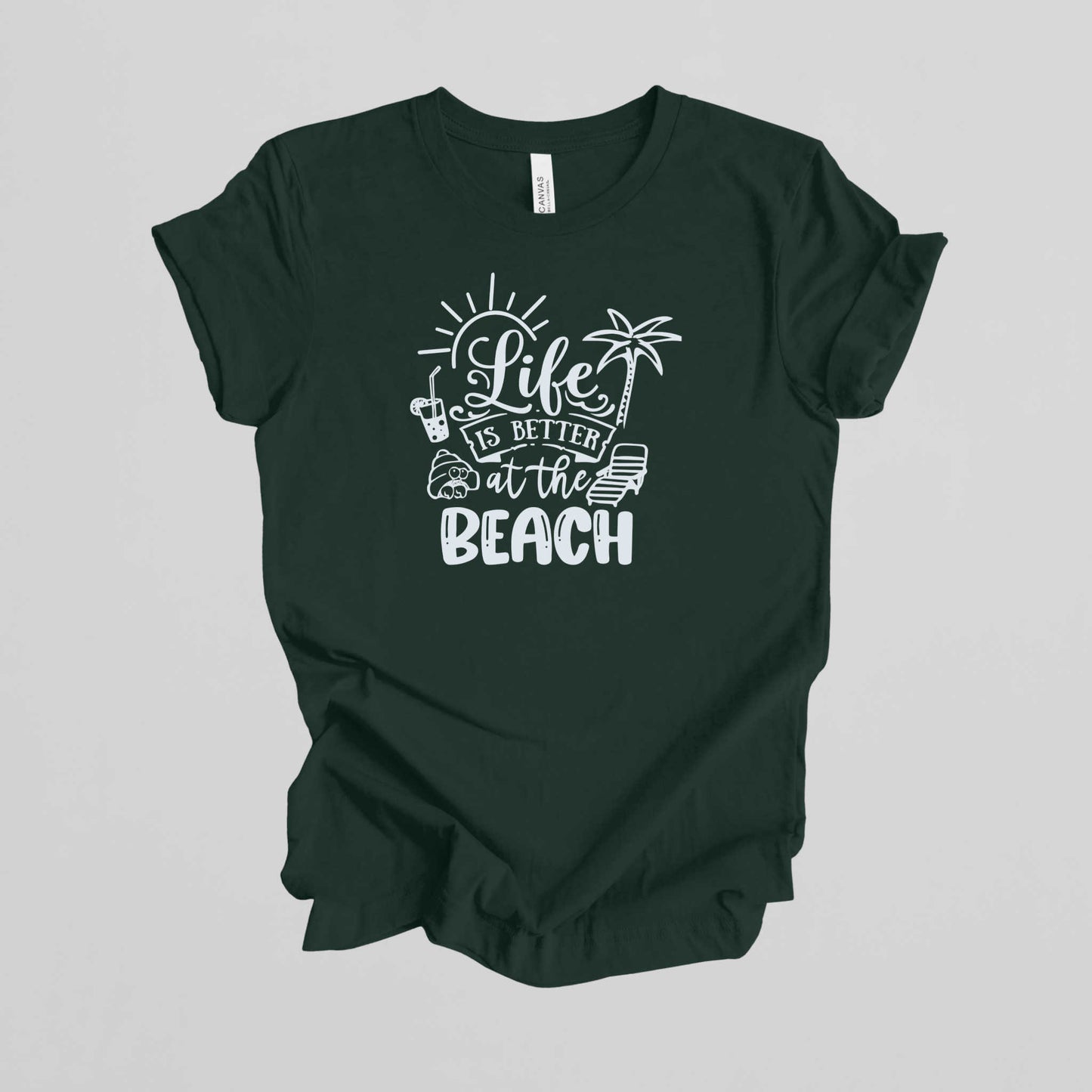 Vacation T-Shirt, Life is Better at the Beach.