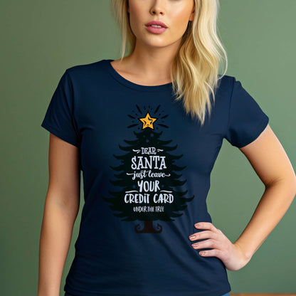 T-shirt for Christmas. Dear Santa just leave your credit card.