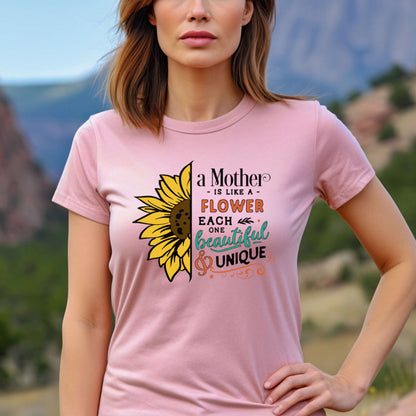 Mother Gift T-shirt. A Mother is like a Flower.