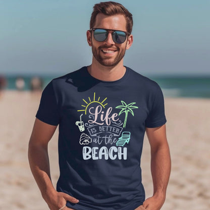 Vacation T-Shirt, Life is Better at the Beach.