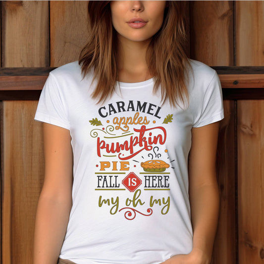 T-shirt for Autumn. Caramel Apples Pumpkin Pie.