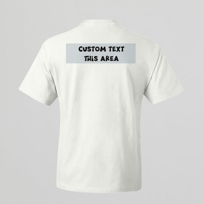 Custom T-Shirts.